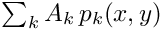 $ \sum_k A_k\, p_k(x, y) $